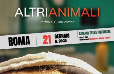 ALTRI ANIMALI - ROMA - 21 GENNAIO